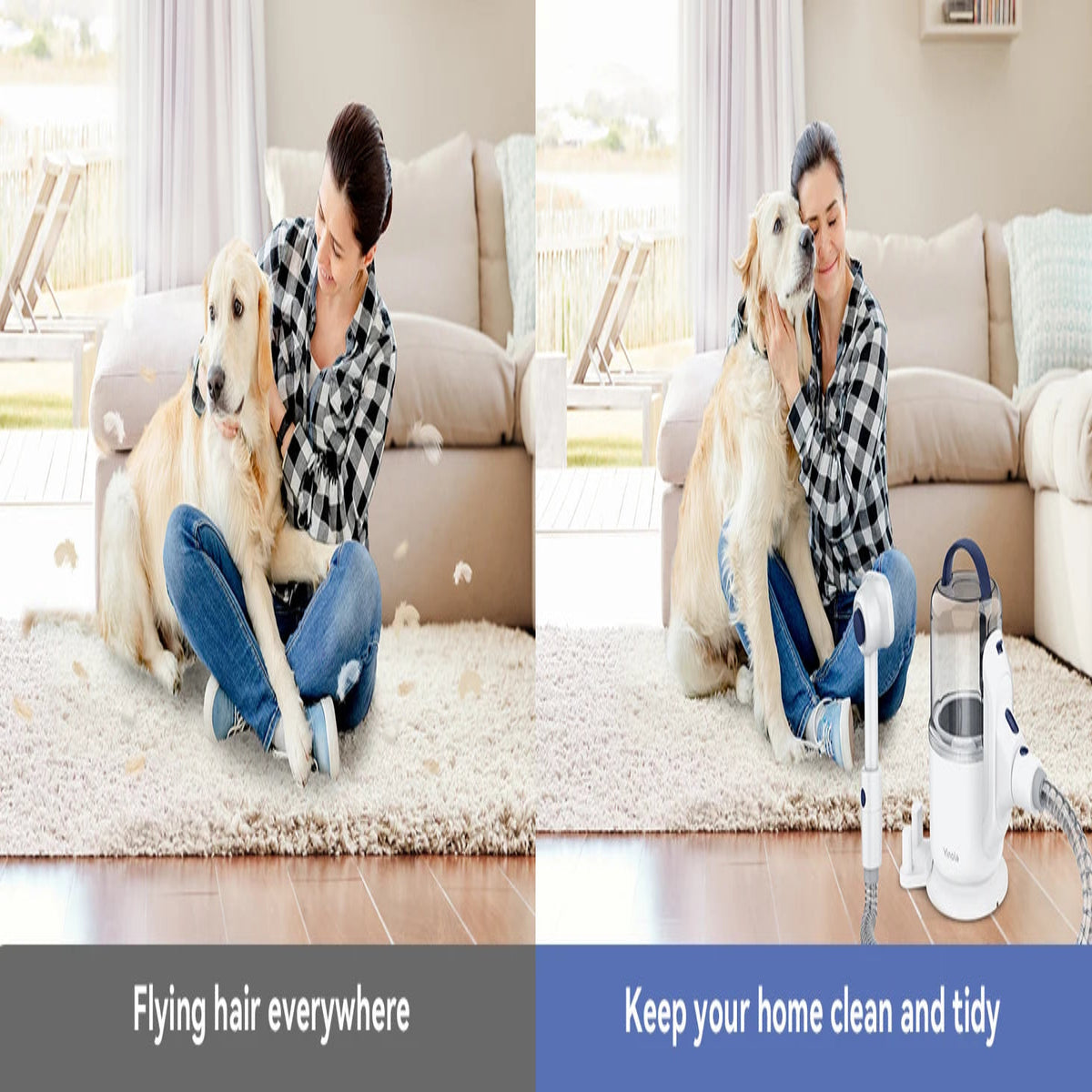 Woman sitting on a rug with a dog, with text 'Flying hair everywhere' and 'Keep your home clean and tidy'.